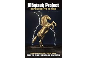 The Montauk Project SILVER ANNIVERSARY EDITION (Montauk Project Book Series 1)