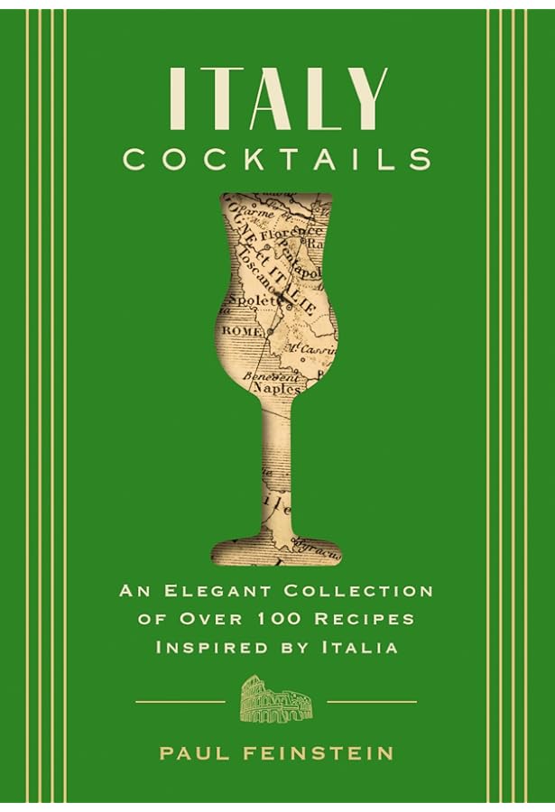 New England Cocktails: An Elegant Collection of Over 100 Recipes