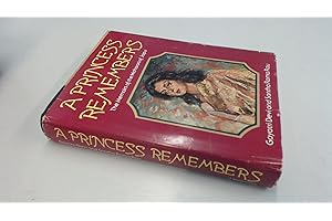 A Princess Remembers: The Memoirs of the Maharani of Jaipur