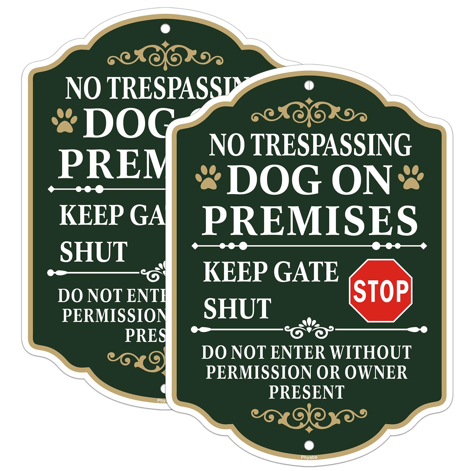 Phyabe 2 Pack No Trespassing Dog On Premises Keep Gate Shut Do Not Enter Sign, 7 x 10 inch Rust Free Aluminum Beware of Dog Sign, Weather Resistant, Waterproof, Durable Ink, Easy to Install