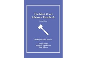 The Moot Court Advisor's Handbook