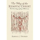 The Way of the Kenotic Christ: The Christology of Jurgen Moltmann