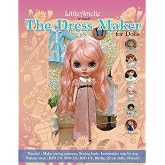 LittleAmelie &ldquo;The Dress Maker for dolls&rdquo;: Total of 10 doll clothes sewing patterns with instruction, photos, plus making sewing pattern tutorial