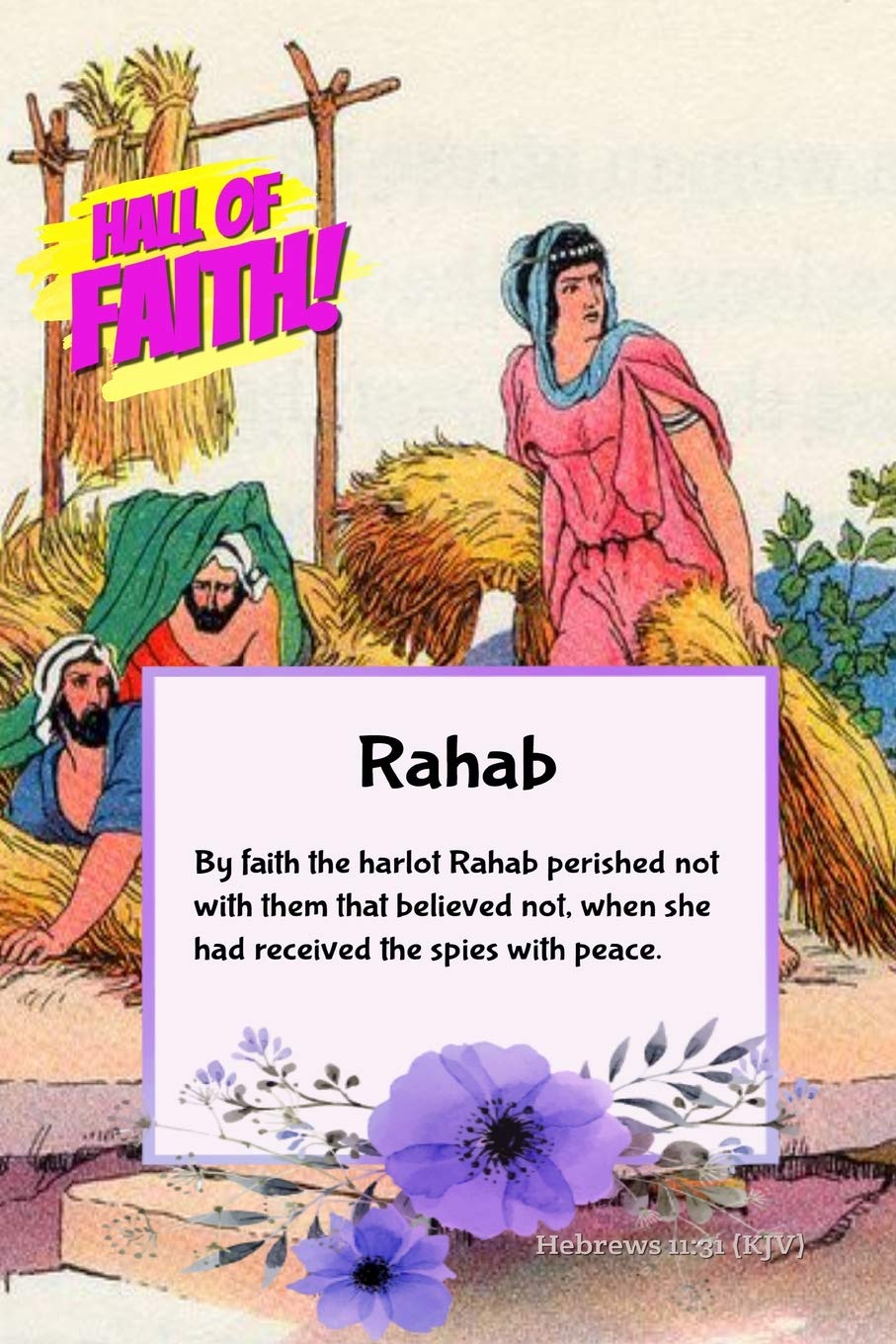 Hall Of Faith! Rahab: Faith Notebook: Hebrews Chapter 11: Bible Verse  Cover: Believers Journal For Christians : Wilson, Allan: Amazon.fr: Livres