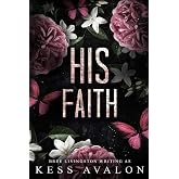 His Faith: A No-Spice Dark Romance