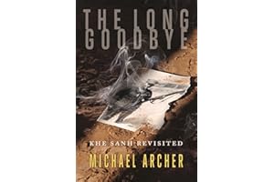 The Long Goodbye: Khe Sanh Revisited