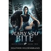 Deadly Wolf Bite (Mafia Pack)
