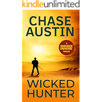 Wicked Hunter: A High Octane Action Thriller (Sam Wick Universe Book 6) book cover