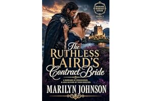 The Ruthless Laird’s Contract Bride (The Highland Marriage Ledger Book 1)