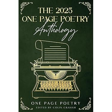 Amazon.com: The 2025 One Page Poetry Anthology: 9798992440171