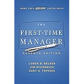 The First-Time Manager (First-Time Manager Series)