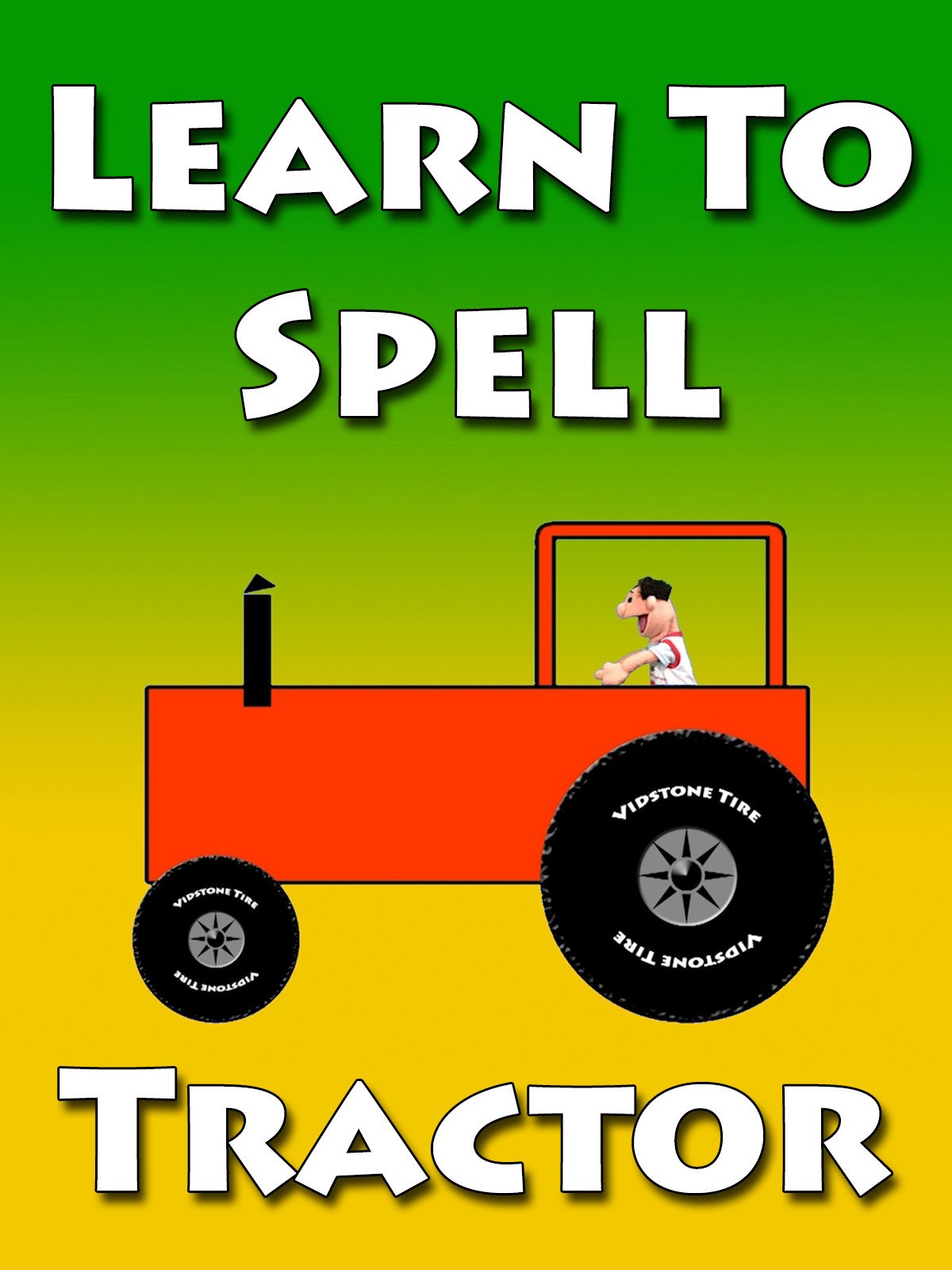 Amazon.co.jp Learn To Spell Tractor With Timmy Red Tractorを観る