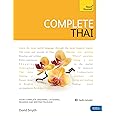 Complete Thai Beginner to Intermediate Course: Learn to read, write, speak and understand a new language (Teach Yourself Complete Courses)