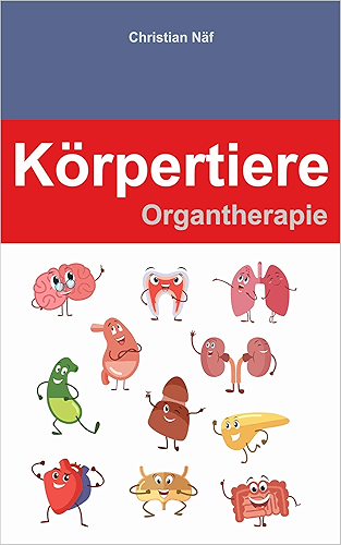 Download Körpertiere: Organtherapie (German Edition) PDF