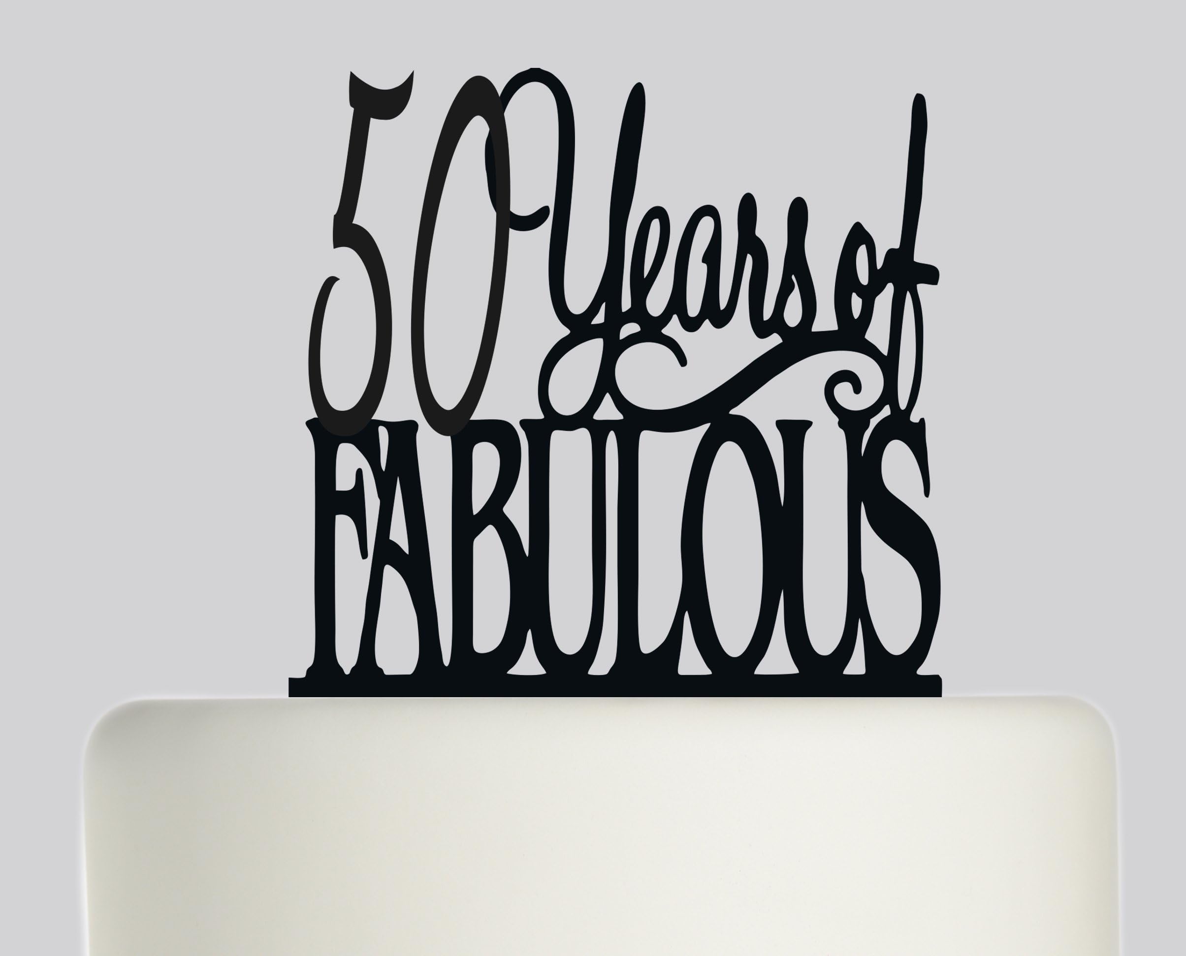 Birthday Cake topper 50 years of Fabulous 50 and Fabulous 50 Today 50th Birthday Ideal birthday cake decoration, birthday party Acrylic cake topper, Available in Gold Mirror, Gold Sparkle, Silver Mirror, Silver Sparkle, Bronze Mirror, Black,Blue, Pink, Red,Purple, Yellow and White