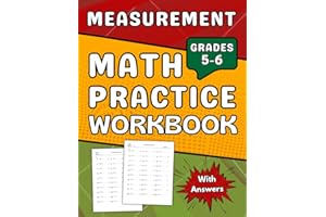 Measurement Workbook For Grades 5-6 Length, Weight, Capacity And Temperature: 5th, 6th Grades Measurement Practice Workbook +