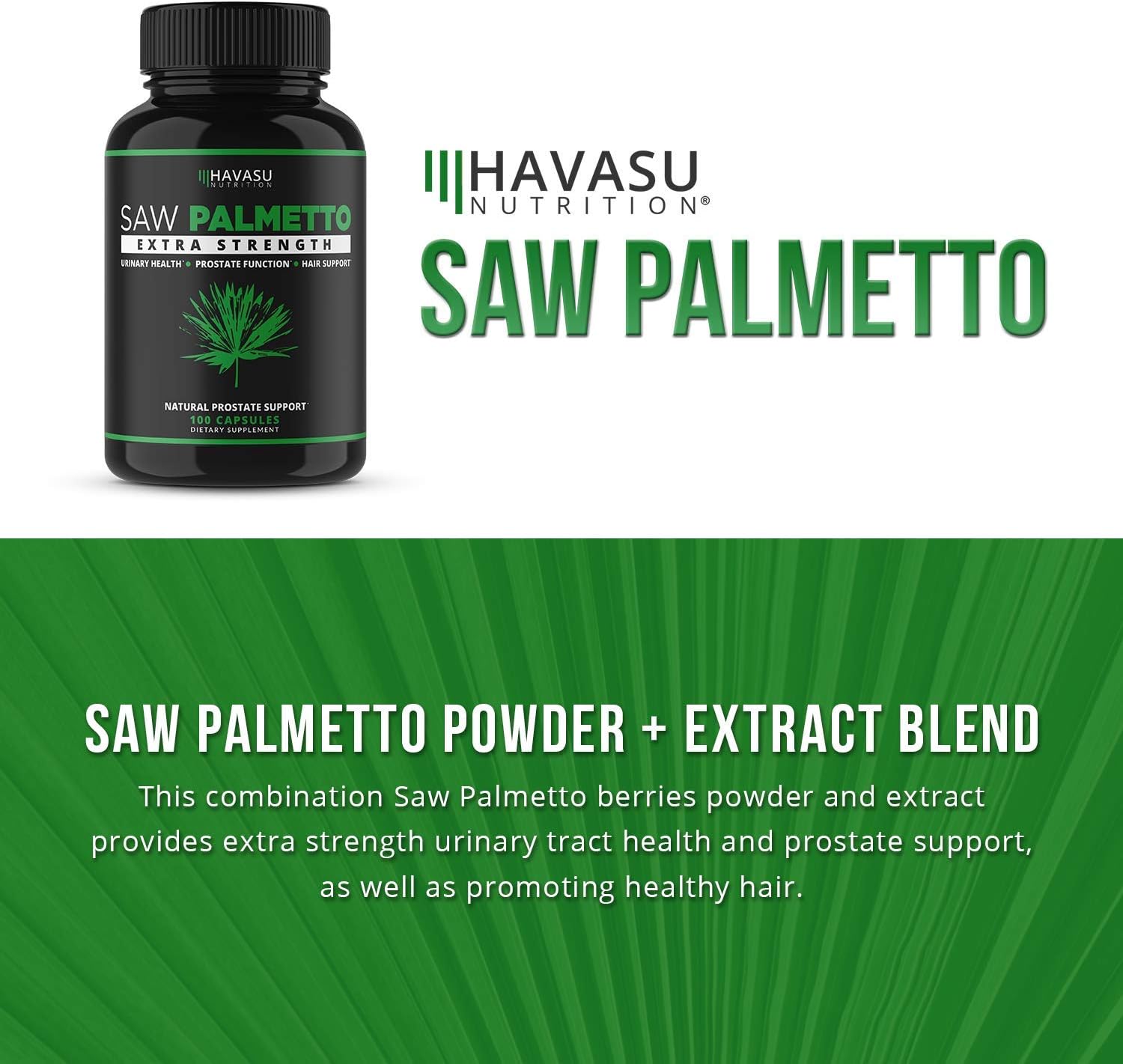 Havasu Nutrition Saw Palmetto Supplement | Prostate Health, Hair Loss, DHT Blocker | Supports Those with Frequent Urination | Gluten Free, Non-GMO, 100 Saw Palmetto Capsules: Health & Personal Care