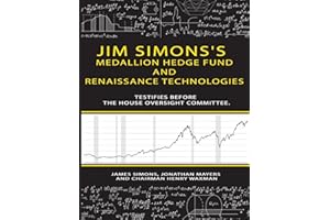 Jim Simons's Medallion hedge fund and Renaissance technologies testifies before the House Oversight Committee.