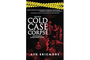 Cold Case Corpse: Extreme Horror