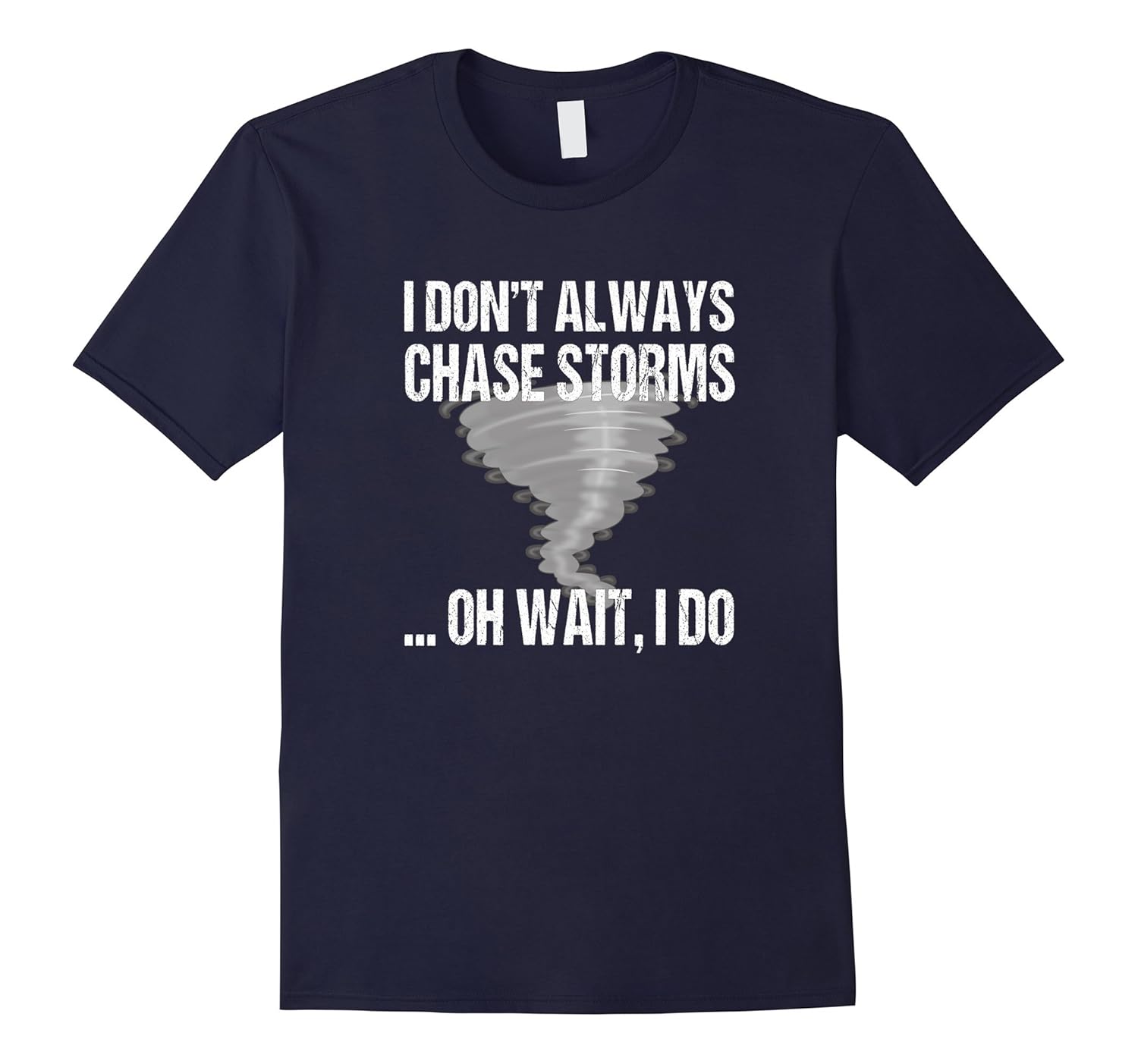 Funny Storm Chaser Twister Tornado Weather T-Shirts-Rose