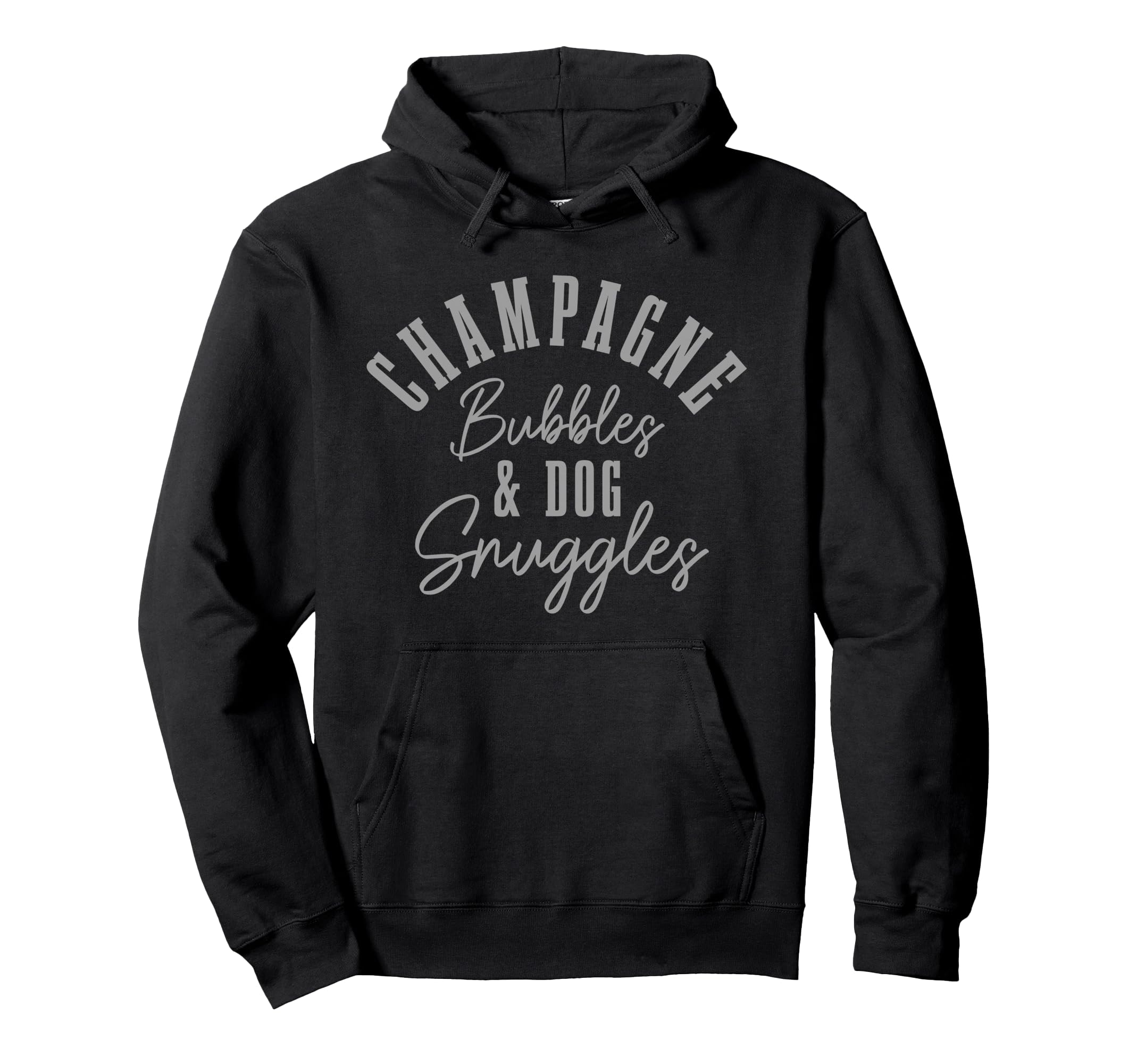 Champagne Bubbles & Dog Snuggles Funny Dogs Pullover Hoodie