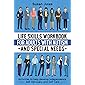 Life Skills Workbook for Adults with Autism and Special Needs: Activities to help develop Independence, Self Advocacy…