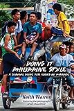 Doing It Philippine Style: A survival guide for