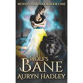 Wolf's Bane (Wolves Next Door)