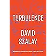 Turbulence: A Novel