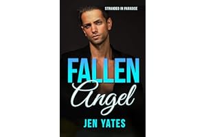 Fallen Angel: A Second Chance, Sports Romance (Stranded in Paradise)