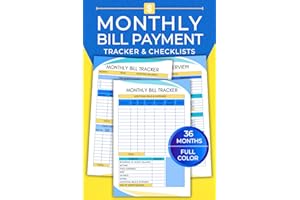 Monthly Bill Payment Tracker & Checklists: COLOR 36-Month Finance Organizer with Bill Trackers, Debt Payoff Logs & Savings Go