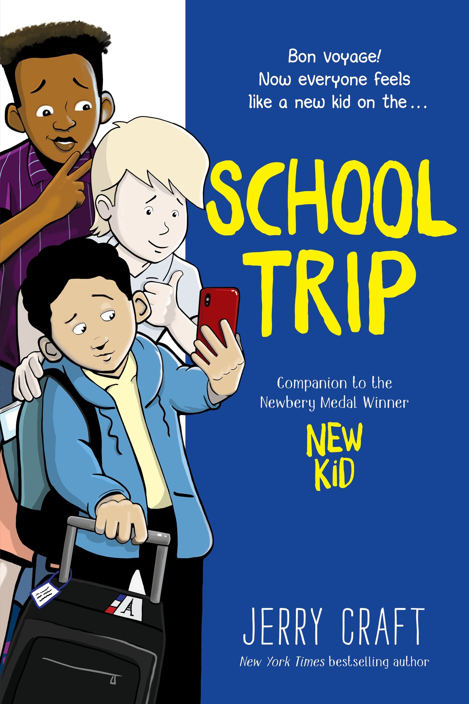 School Trip: A Graphic Novel (The New Kid) School Trip: A Graphic Novel (The New Kid) Paperback Kindle Audible Audiobook Hardcover Audio CD