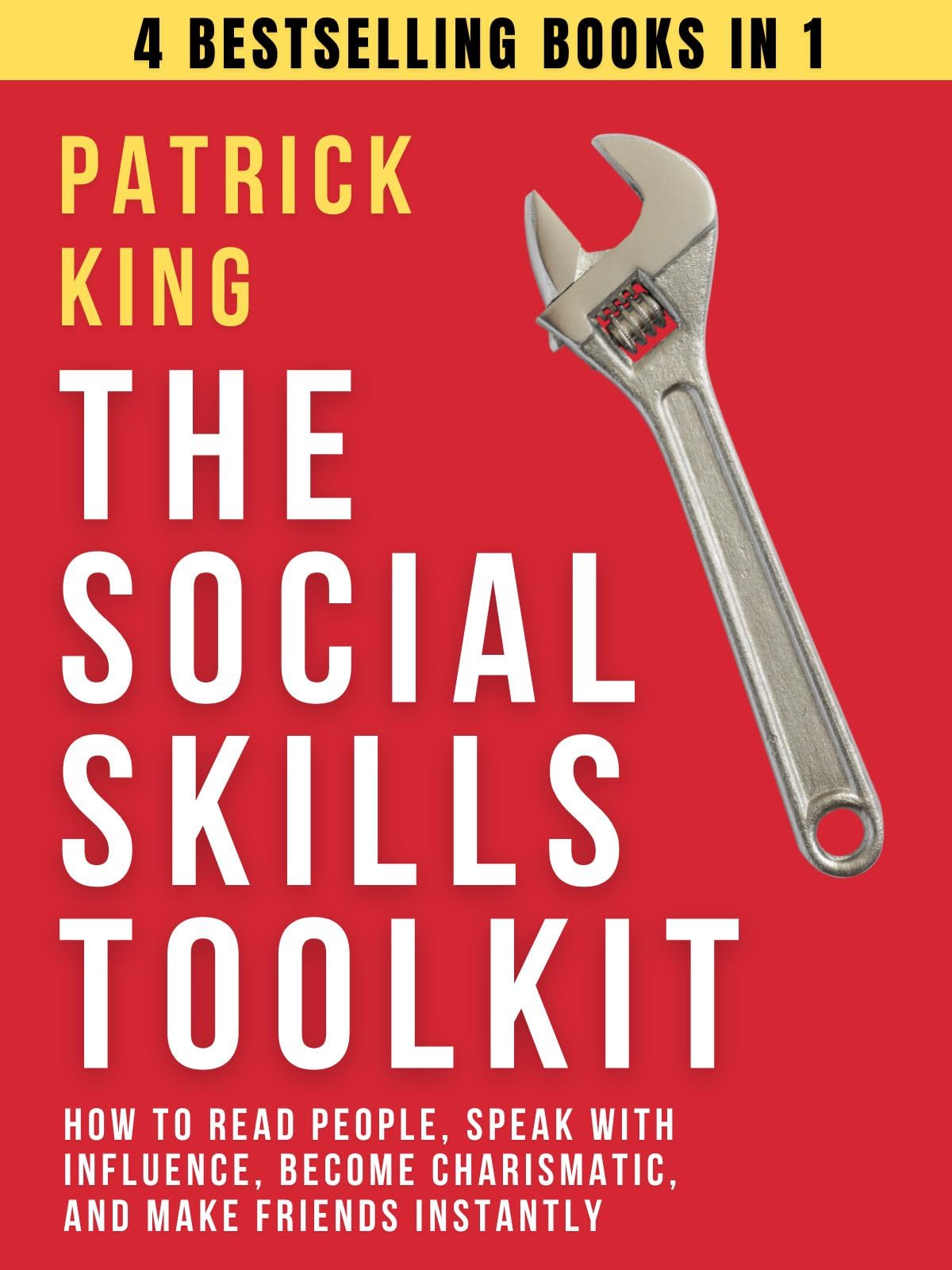 The Social Skills Toolkit (4 books in 1): How to