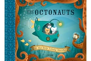 The Octonauts and the Only Lonely Monster: Now a major television series!