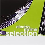 Electro Minimal Selection Vol 3