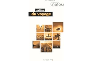 Lieux du voyage (Lieux de...) (French Edition)