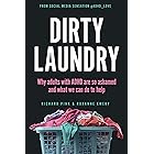 Dirty Laundry: Why Adults with ADHD Are So Ashamed and What We Can Do to Help