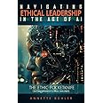 Navigating Ethical Leadership in the Age of AI: The Ethic Pocketknife
