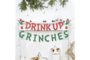 VARKULULX Christmas Decorations Drink Up Grinches Party Banners, Glittery Christmas Decor Banner for Indoor, Red Green Christmas Tree Garland Banner Home Fireplace Decor Xmas Decorations