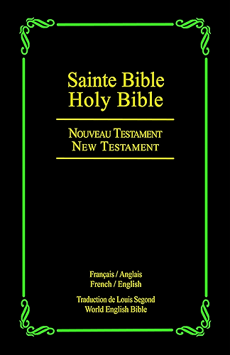 Download Sainte Bible; Holy Bible (Bilingual Edition). Nouveau Testament; New Testament (LogosLight Book 2) (English Edition) PDF