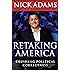 Retaking America: Crushing Political Correctness