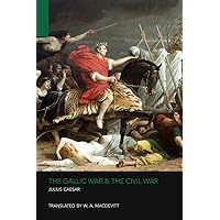 The Gallic War & the Civil War