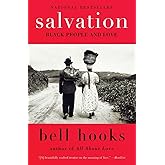 Salvation: Black People and Love