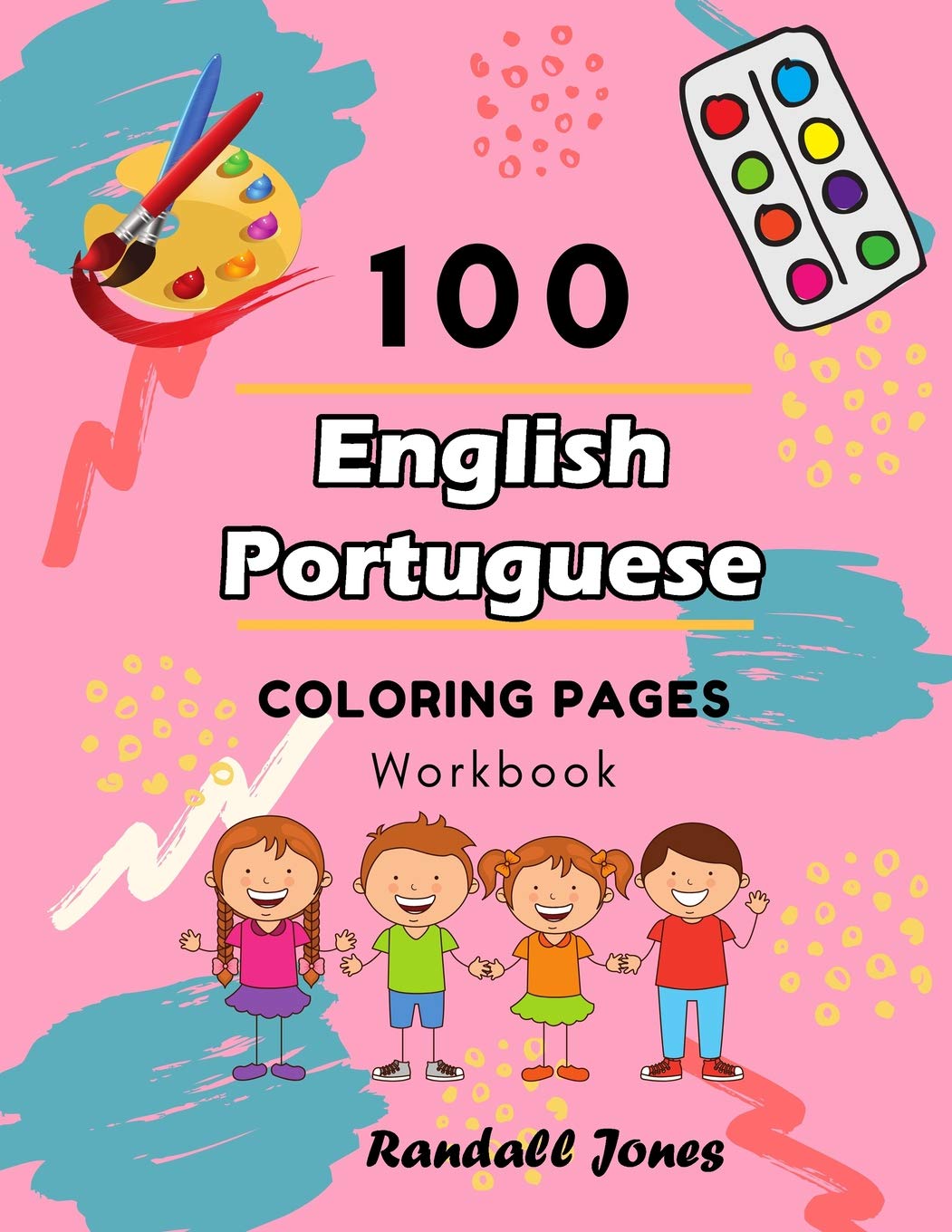 20 English Portuguese Coloring Pages Workbook: Awesome coloring 20 English Portuguese Coloring Pages Workbook: Awesome coloring