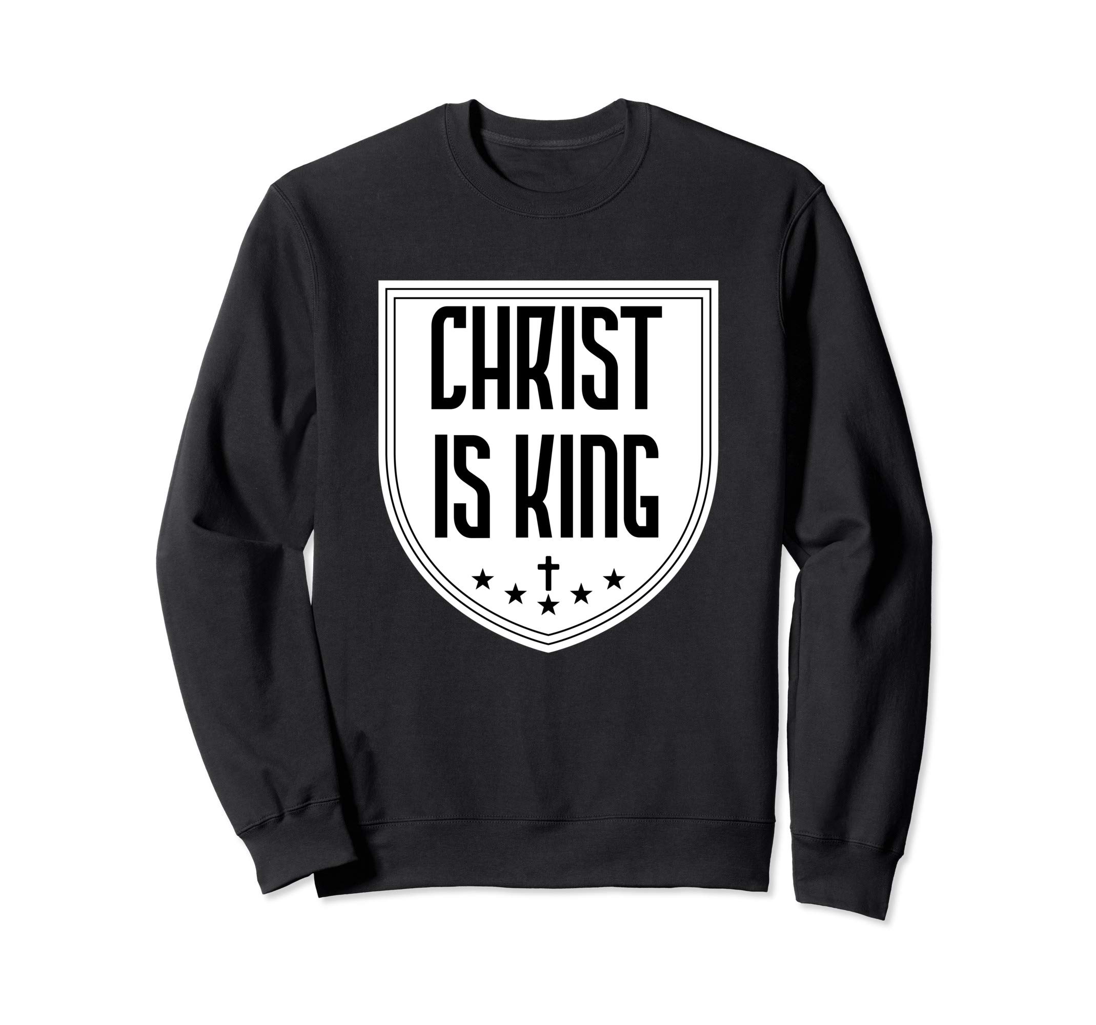 Jesus Christ is King Christian Cross Messiah Christianity Sweatshirt