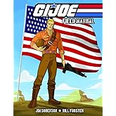 G.I. JOE: Field Manual Volume 1