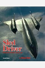 Sled Driver: Flying the World's Fastest Jet Hardcover