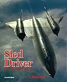 Skunk Works: A Personal Memoir of My Years at Lockheed: Ben R. Rich