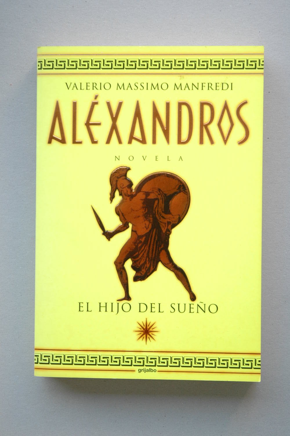 Portada de Alexandros I - el hijo del sueño (Bestseller)