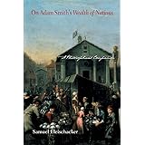 On Adam Smith's Wealth of Nations: A Philosophical Companion